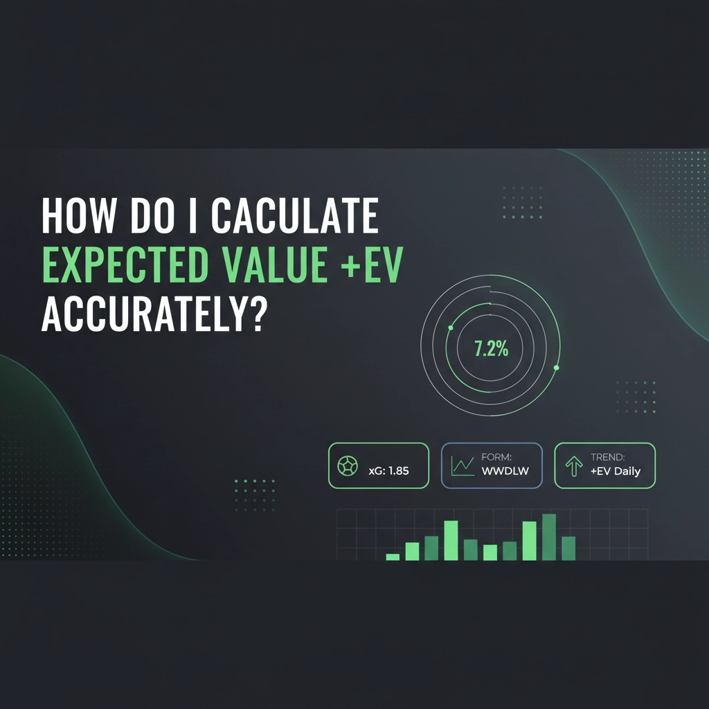 Infographic about calculating expected value, featuring a 7.2% circular chart and three metric badges (xG 1.85, FORM: WWDLW, Trend: +EV Daily) with a bar chart below.